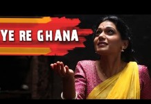 Ye Re Ghana | Marathi Song | Anvatt Marathi Movie 2014