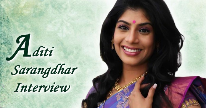 Aditi Sarangdhar Interview