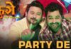 Party De Song - Fugay Movie Subodh Bhave Swwapnil Joshi Prarthana Behare
